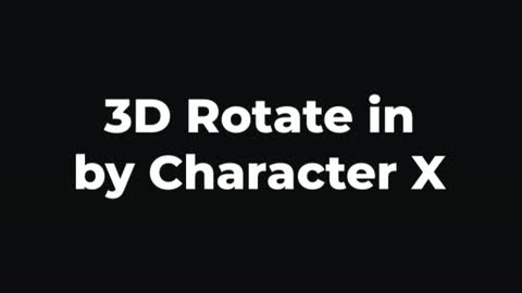 3D Rotate in by Character X — After Effects 3d text preset preview