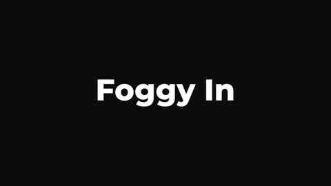 Foggy In — After Effects blurs preset preview