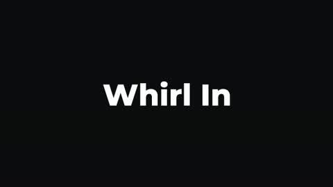 Whirl In — After Effects curves and spins preset preview