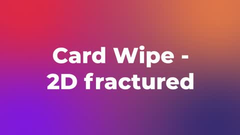 Card Wipe - 2D fractured — After Effects movement preset preview