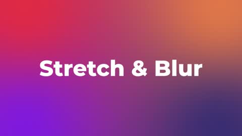 Stretch & Blur — After Effects movement preset preview